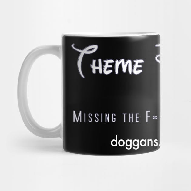 Theme Parks: Missing the F***ing Point by doggans